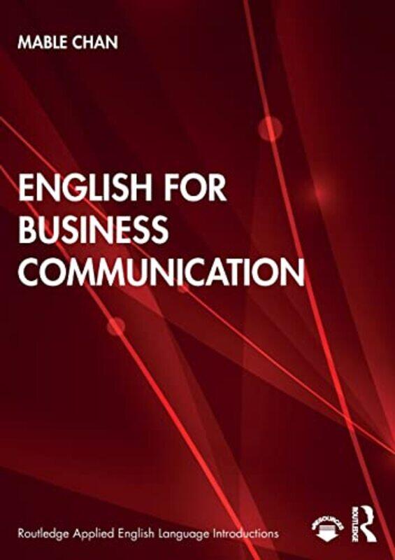

English For Business Communication by Mable Chan-Paperback