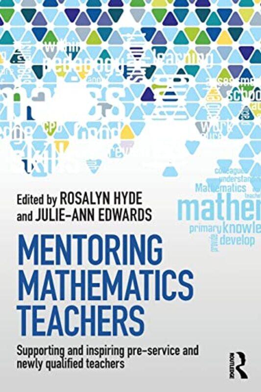 

Mentoring Mathematics Teachers by William F Powell-Paperback