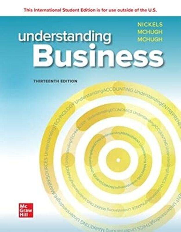 

Understanding Business By Nickels, William - McHugh, James - McHugh, Susan Paperback