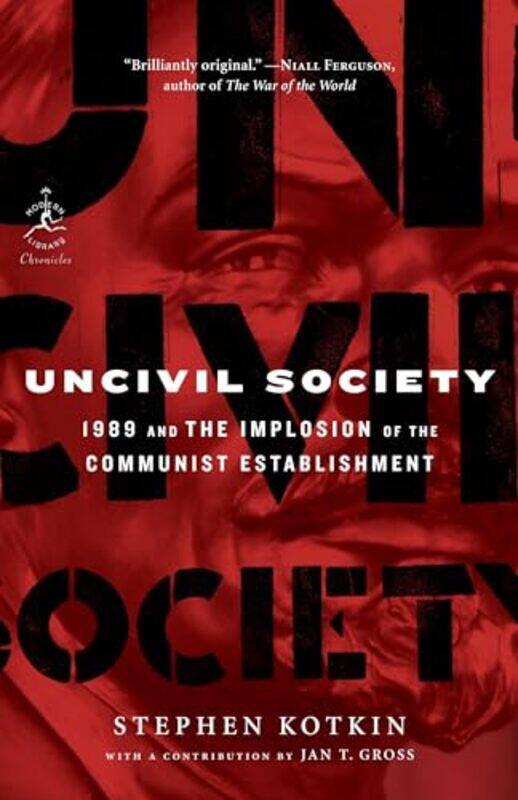 

Uncivil Society by Stephen Kotkin-Paperback