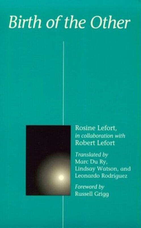 

Birth of the Other by Rosine LefortRobert Lefort-Paperback