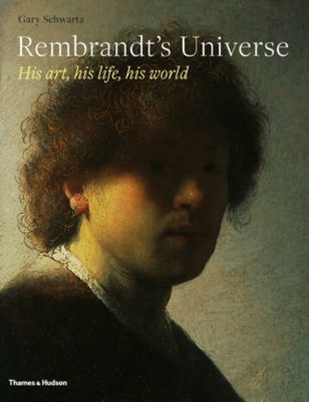 Rembrandt's Universe,Hardcover,ByGary Schwartz