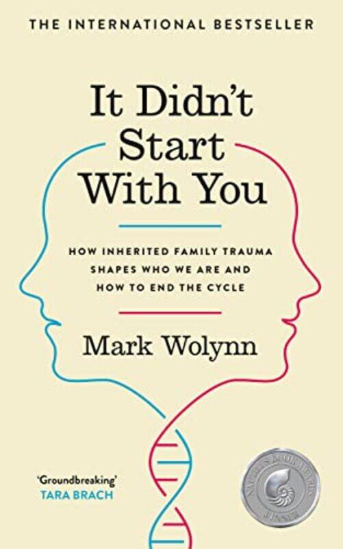 It Didnt Start With You: How inherited family trauma shapes who we are and how to end the cycle,Paperback by Wolyn, Mark