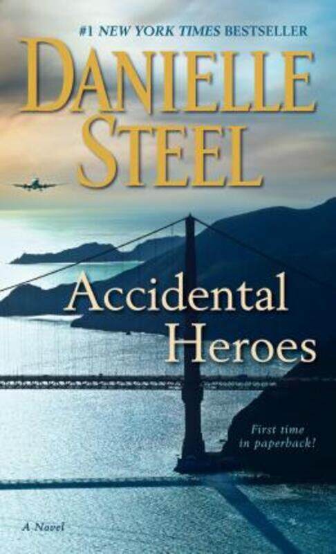

Accidental Heroes.paperback,By :Danielle Steel