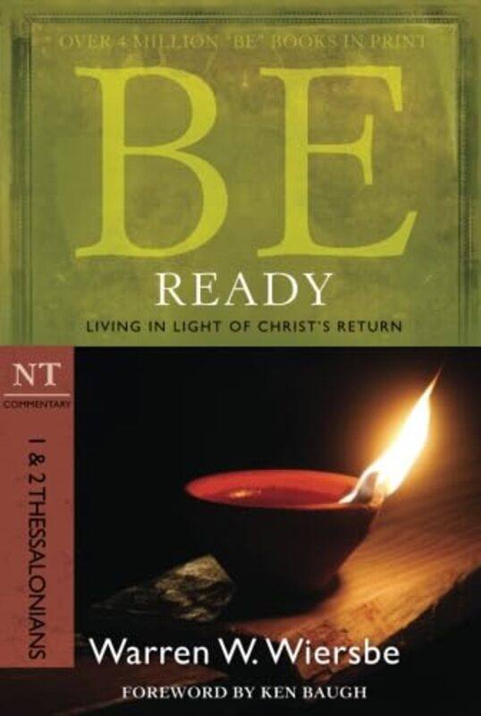 

Be Ready 1 & 2 Thessalonians by Marcella Santa Monica College KellyChuck Butler University Williams-Paperback