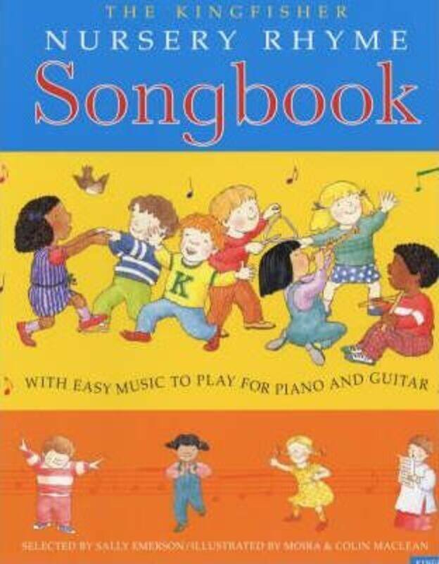 

The Kingfisher Nursery Rhyme Songbook.paperback,By :Sally Emerson