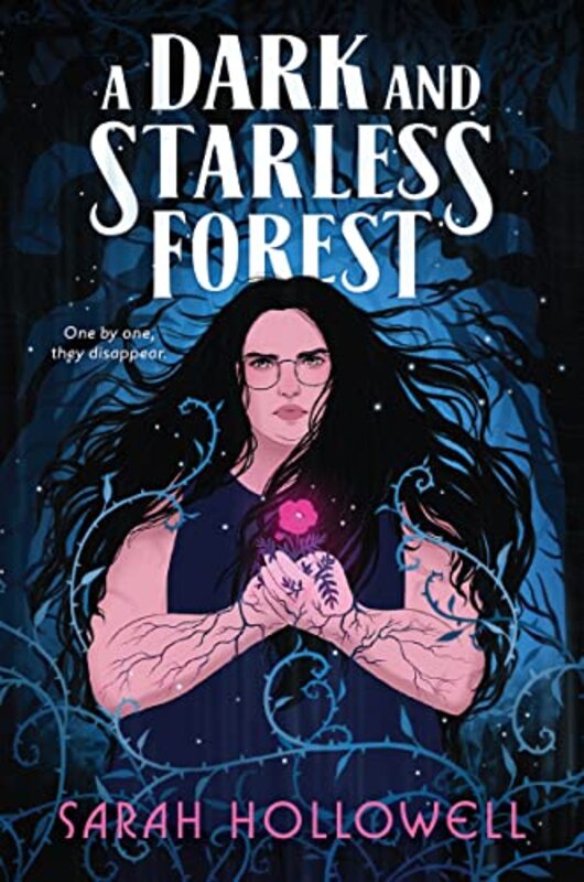 

A Dark and Starless Forest by Sarah Hollowell-Paperback