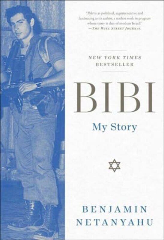 

Bibi My Story By Netanyahu, Benjamin - Paperback