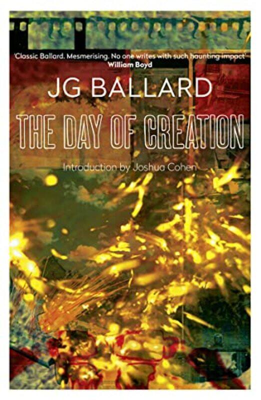 

The Day of Creation by J G Ballard-Paperback