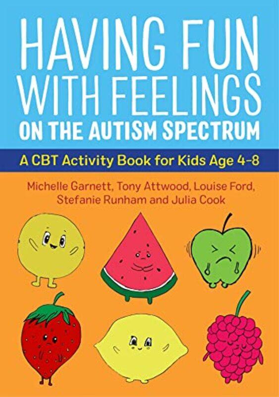

Having Fun with Feelings on the Autism Spectrum by Mike CarrollMary Wingrave-Paperback