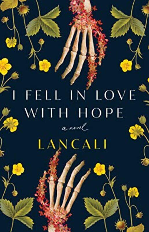 

I Fell in Love with Hope,Paperback by Lancali