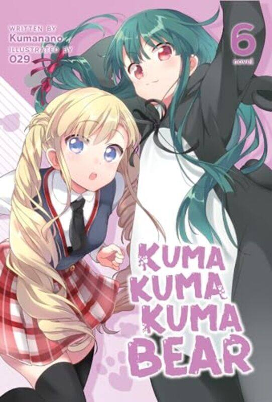 

Kuma Kuma Kuma Bear Light Novel Vol 6 by Kumanano - 029 Paperback
