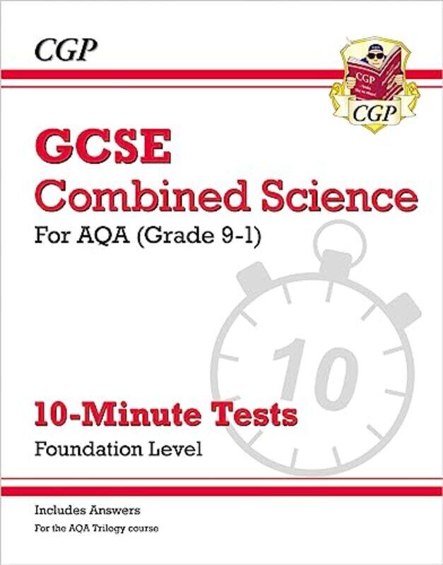 

GCSE Combined Science AQA 10Minute Tests Foundation includes answers by Skye SilverChristiane Engel-Paperback