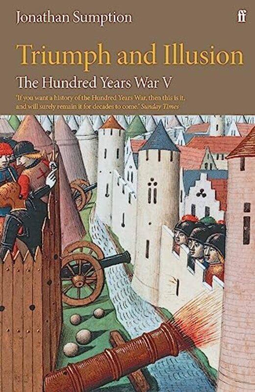 

The Hundred Years War Vol 5 by Jonathan Sumption-Hardcover