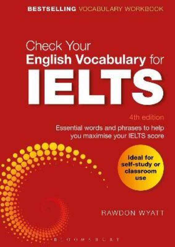 

Check Your English Vocabulary for IELTS: Essential words and phrases to help you maximise your IELTS.paperback,By :Wyatt, Rawdon