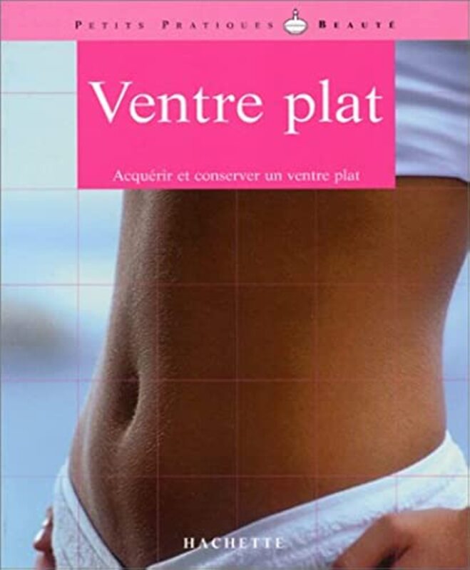 Ventre plat,Paperback,By:Annick Pasquier