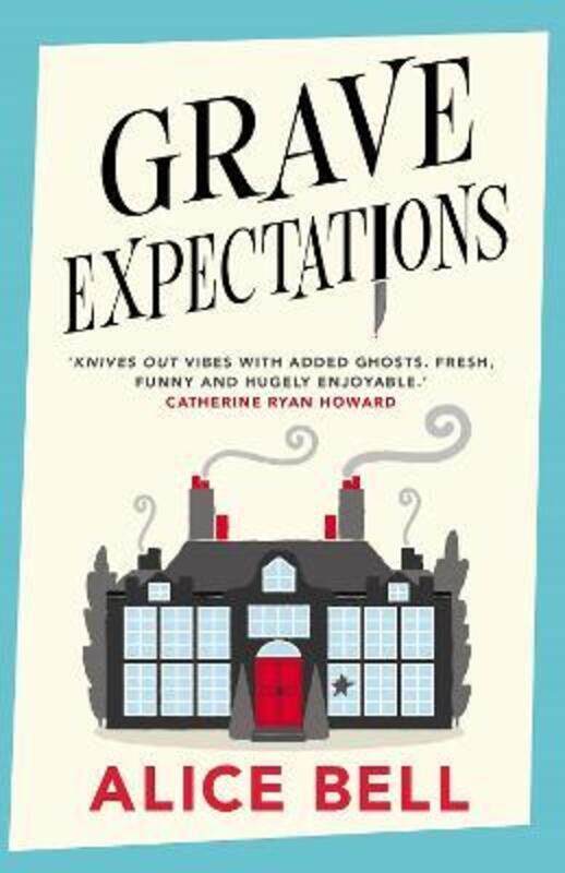 

Grave Expectations,Paperback, By:Alice Bell