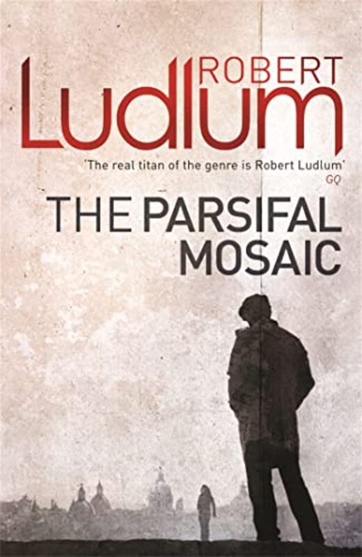 The Parsifal Mosaic by Robert Ludlum-Paperback