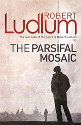 The Parsifal Mosaic by Robert Ludlum-Paperback