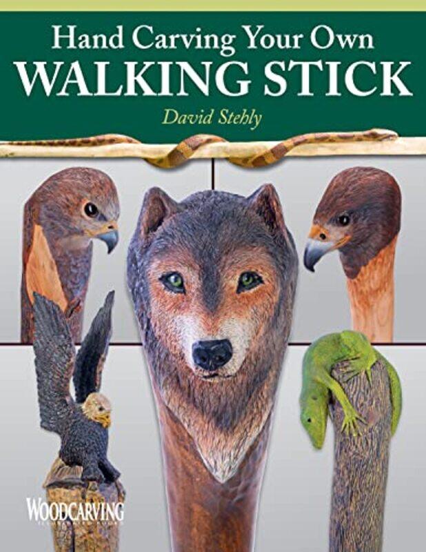 

Hand Carving Your Own Walking Stick by Elizabeth MacBrideQian Liu-Paperback