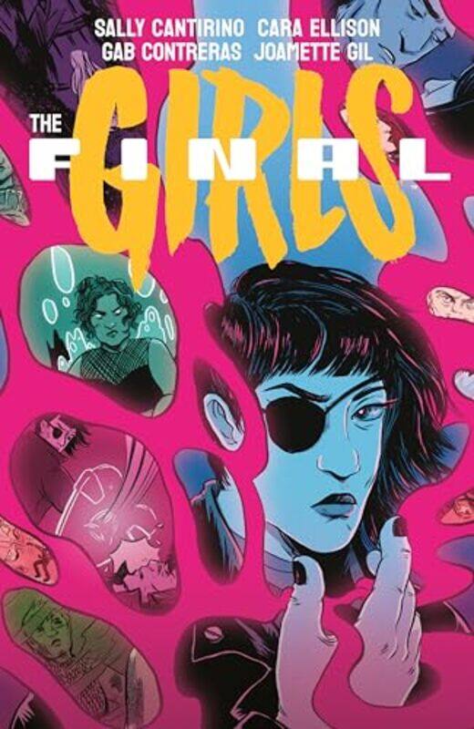 

The Final Girls by Cara EllisonSally Cantirino-Paperback