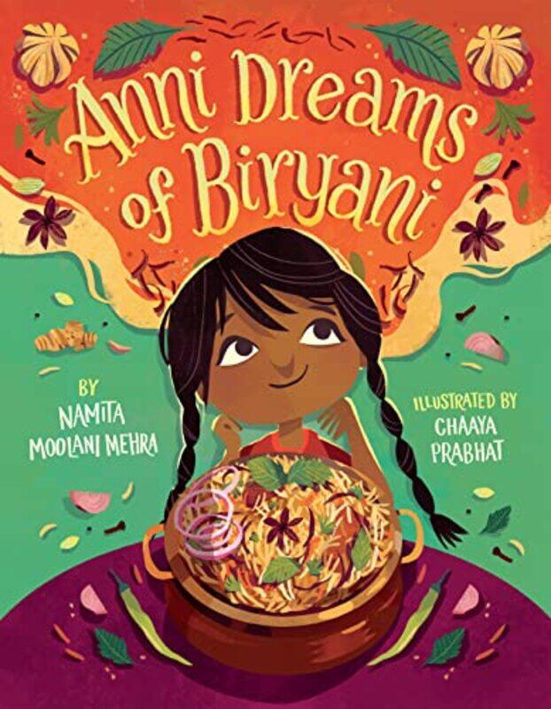 

Anni Dreams Of Biryani by Moolani Mehra, Namita - Prabhat, Chaaya Hardcover