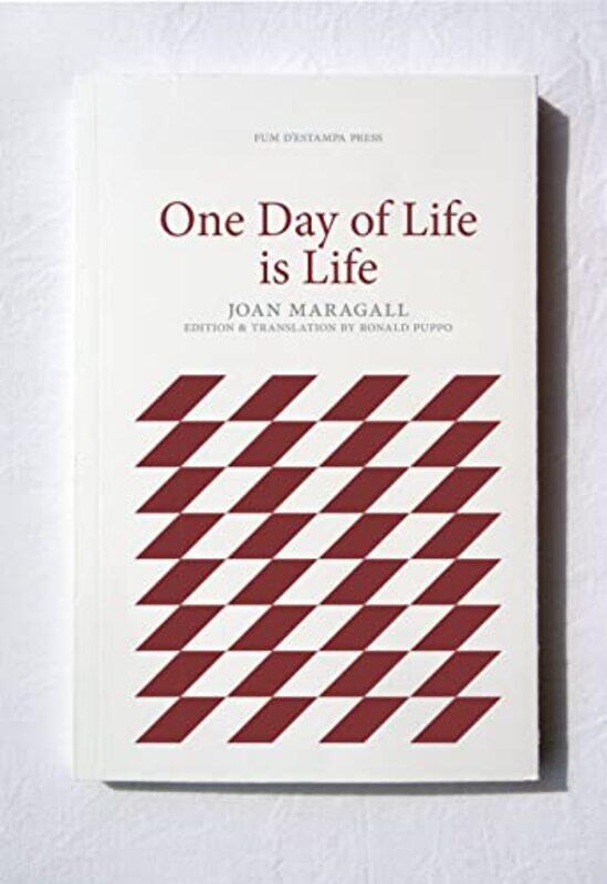 

One Day of Life is Life by Joan MaragallProf Ronald Puppo-Paperback