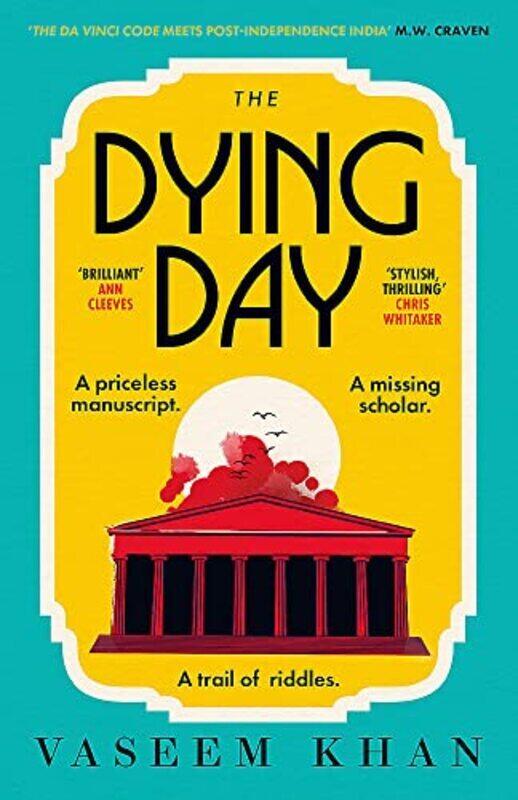 

The Dying Day By Vaseem Khan Hardcover