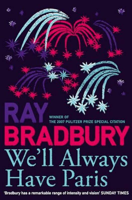 

We’ll Always Have Paris by Ray Bradbury-Paperback