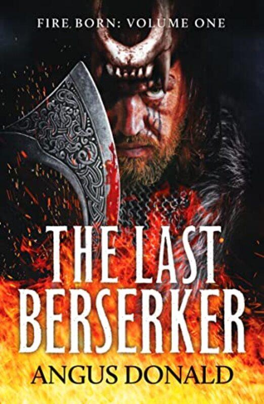 

The Last Berserker by Angus Donald-Paperback