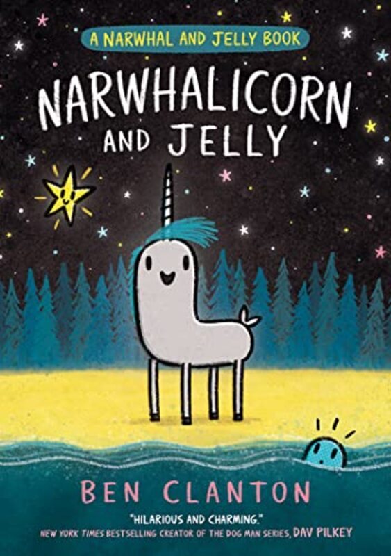 NARWHALICORN AND JELLY A Narwhal and Jelly book Paperback by Clanton, Ben