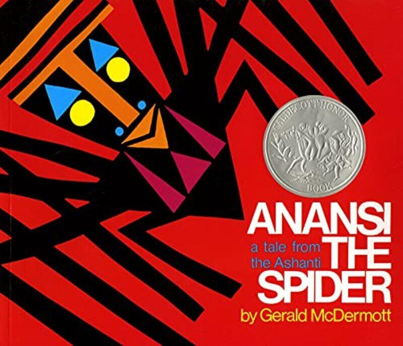 

Anansi The Spider Caldecott Hnr 73 By Mcdermott - Paperback