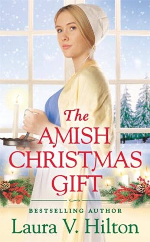 

The Amish Christmas Gift by Laura V Hilton-Paperback