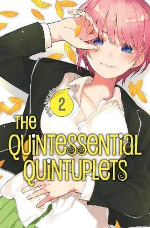 

The Quintessential Quintuplets 2,Paperback,By :Haruba, Negi