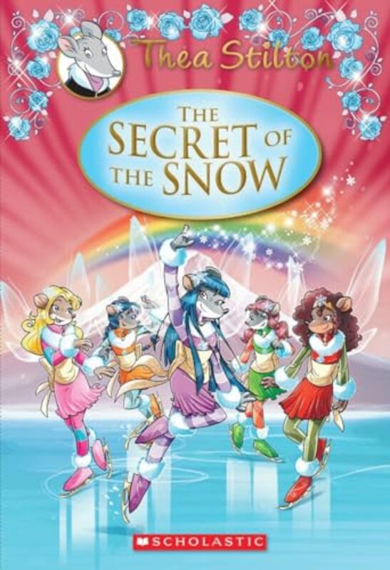 

Thea Stilton Sp03 Secret Of The Snow By Stilton Thea - Hardcover