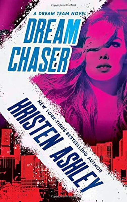 

Dream Chaser By Ashley Kristen - Paperback