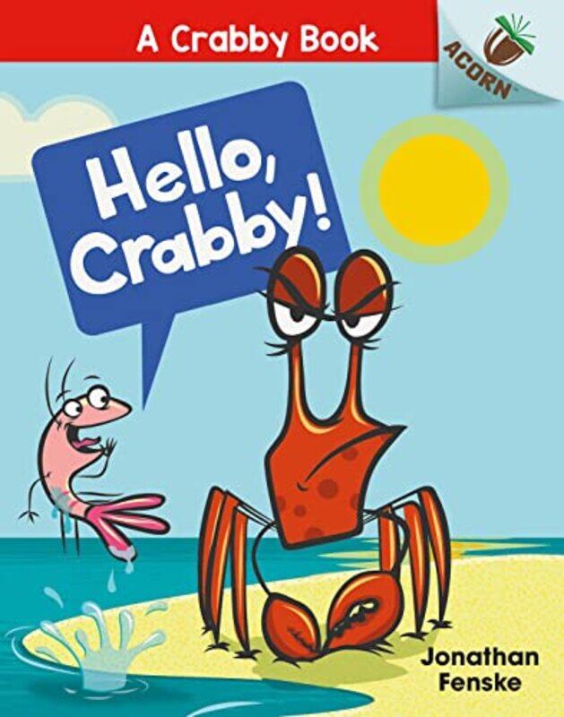 

Hello Crabby by Jonathan Fenske-Paperback