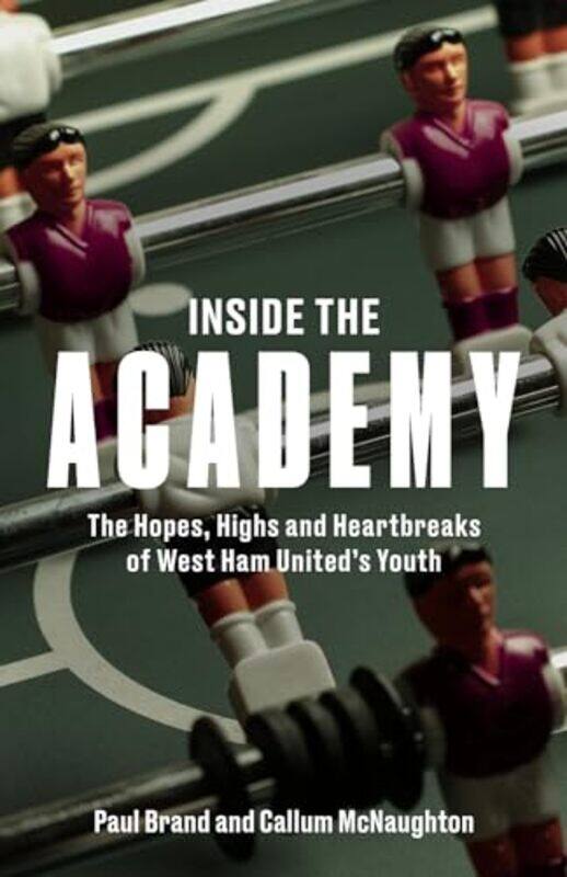

Inside the Academy by Paul BrandCallum McNaughton-Hardcover