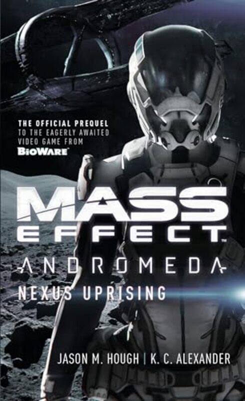 

Mass Effect Andromeda Nexus Uprising by Jason M HoughK C Alexander-Paperback