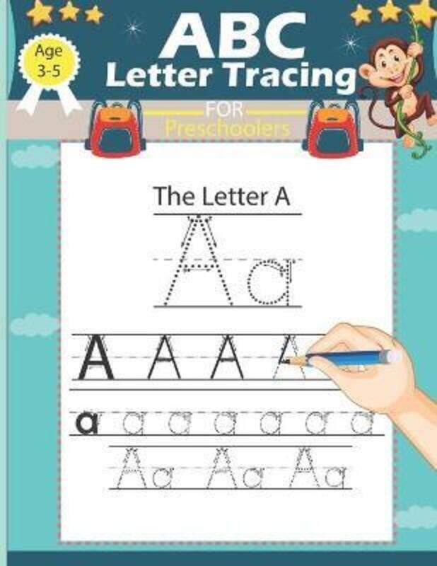 

ABC Letter Tracing for Preschoolers: Alphabet Handwriting Practice Workbook for Pre K, Kindergarten.paperback,By :Publishing, Child Books