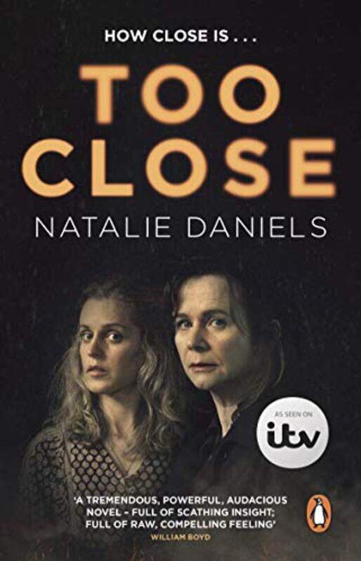 

Too Close by Natalie Daniels-Paperback