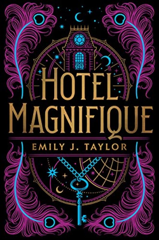 Hotel Magnifique , Hardcover by Taylor, Emily J.