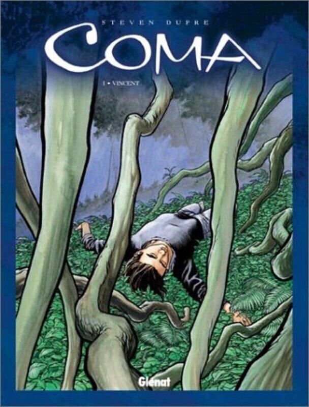 

Coma, tome 1 : Vincent Paperback by Steven Dupr