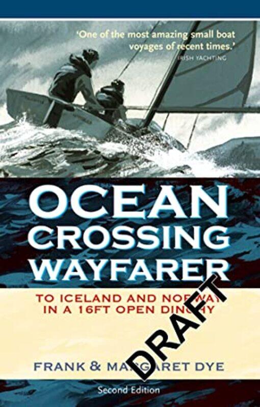 

Ocean Crossing Wayfarer by Frank Dye-Paperback