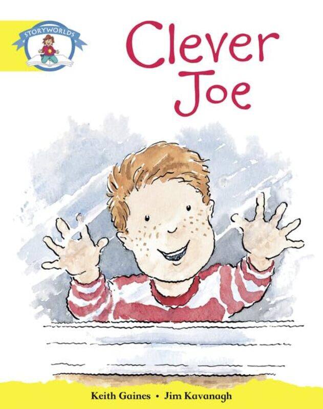 

Literacy Edition Storyworlds Stage 2 Our World Clever Joe by Gabriel Debenedetti-Paperback