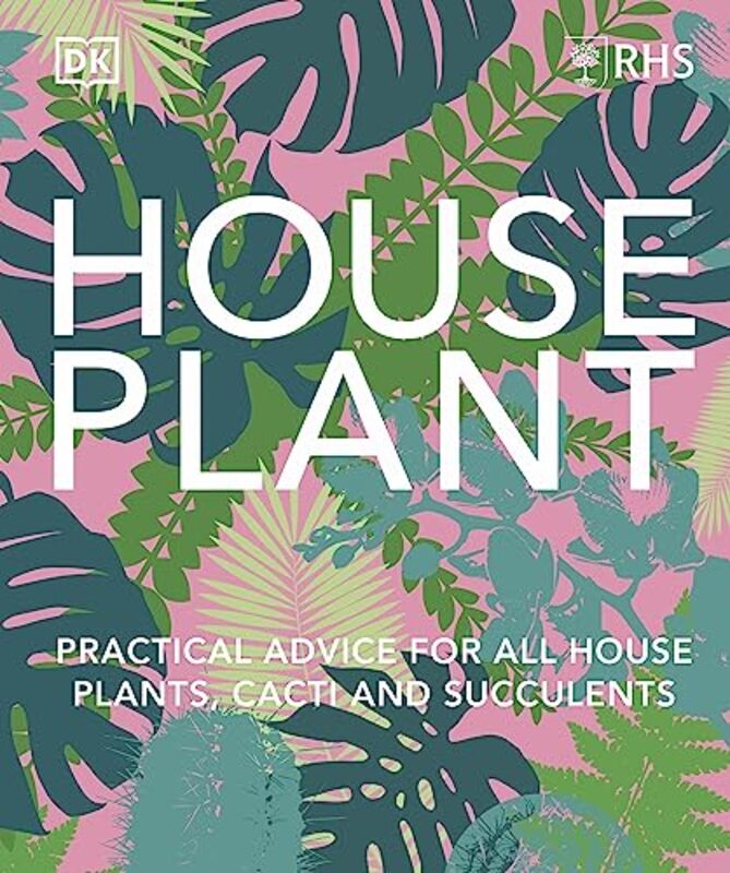 Rhs House Plant by Dk Hardcover