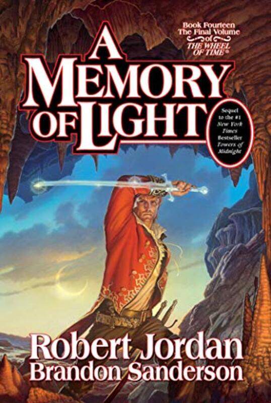 

A Memory Of Light Wheel Of Time Book 14 By Robert Jordan -Hardcover