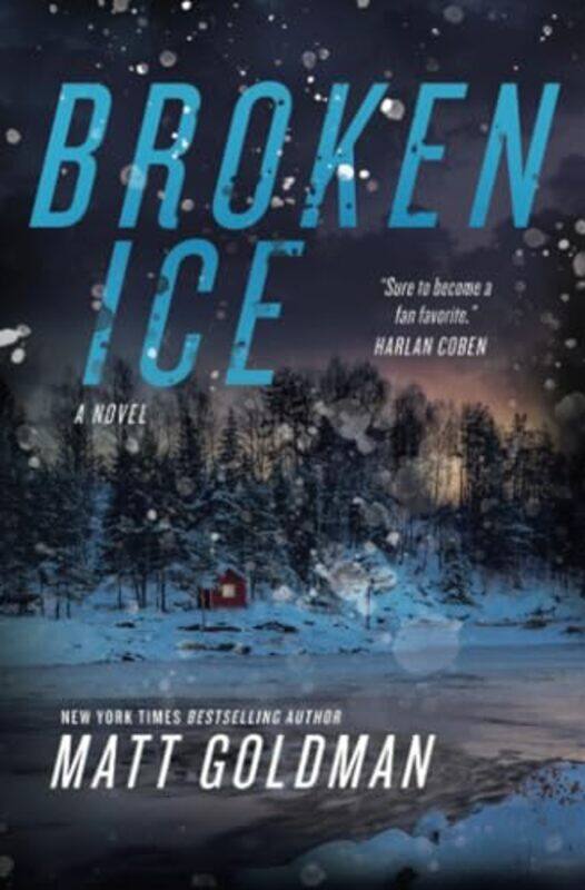 

Broken Ice by Matt Goldman-Paperback
