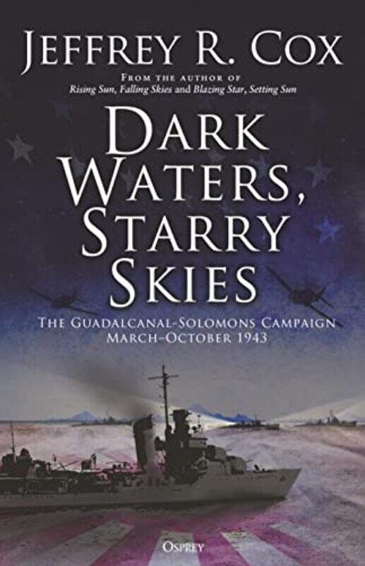 

Dark Waters Starry Skies by Jeffrey Cox-Hardcover