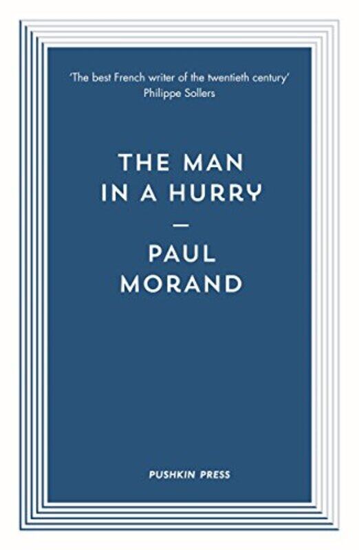 

The Man in a Hurry by Paul Author MorandProfessor Euan Translator Cameron-Paperback